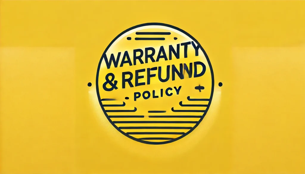 Warranty & Refund Policy